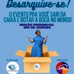 Desarquive-se! Edição presencial no Rio