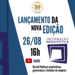 Lançamento da nova edição da revista Informação Arquivística (2024.1)