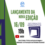 Lançamento da 18ª edição da revista Informação Arquivística (2026.1)
